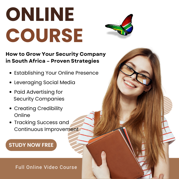 How to Grow Your Security Company in South Africa – Proven Strategies study now free online course security-jobs.co.za